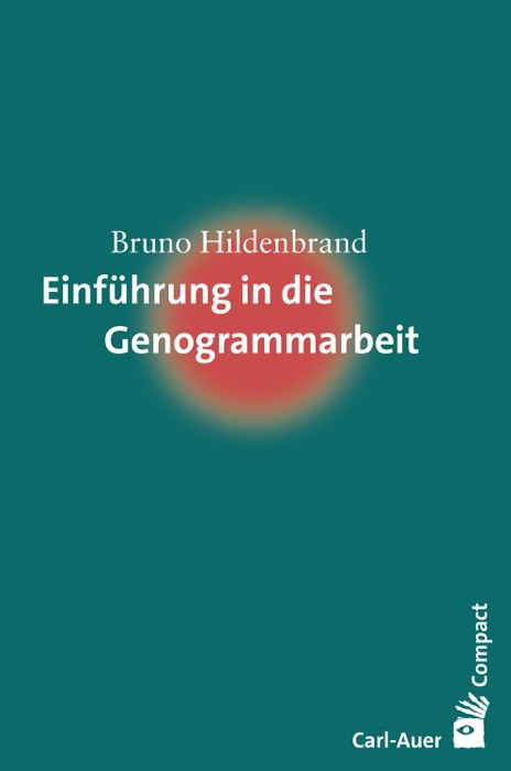 Einführung in die Genogrammarbeit