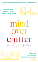 Nicola Lewis - Mind Over Clutter artwork