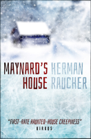 Herman Raucher - Maynard's House artwork
