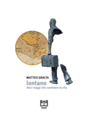 Lontano - Matteo Gracis