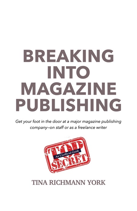 Breaking Into Magazine Publishing