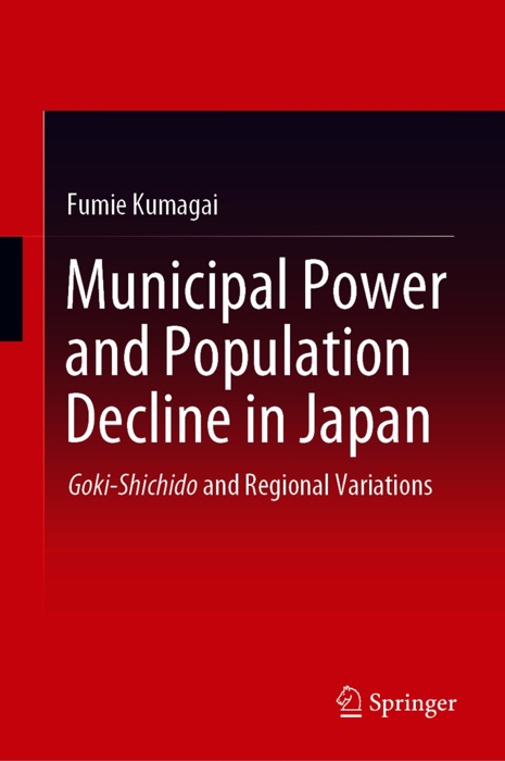 Municipal Power and Population Decline in Japan