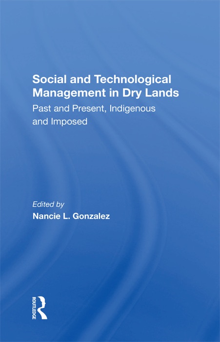 Social and Technological Management in Dry Lands