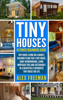 Alex Freeman - Tiny Houses Beginners Guide artwork