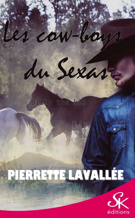 Les cow-boys du sexas