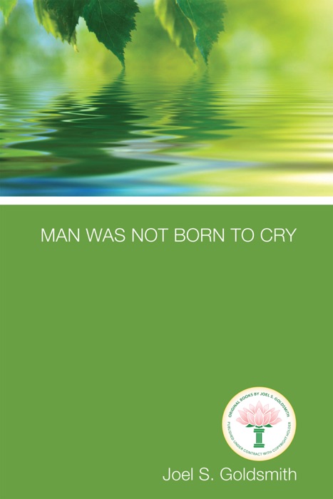 Man Was Not Born to Cry