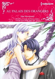 Au Palais Des Orangers - Sae Nanahoshi & Penny Jordan by  Sae Nanahoshi & Penny Jordan PDF Download