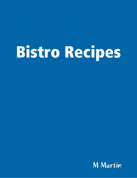 Bistro Recipes