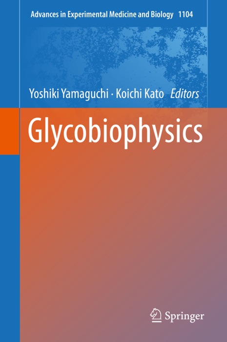 Glycobiophysics