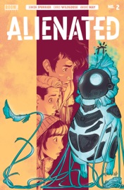 Alienated #2 - Simon Spurrier by  Simon Spurrier PDF Download