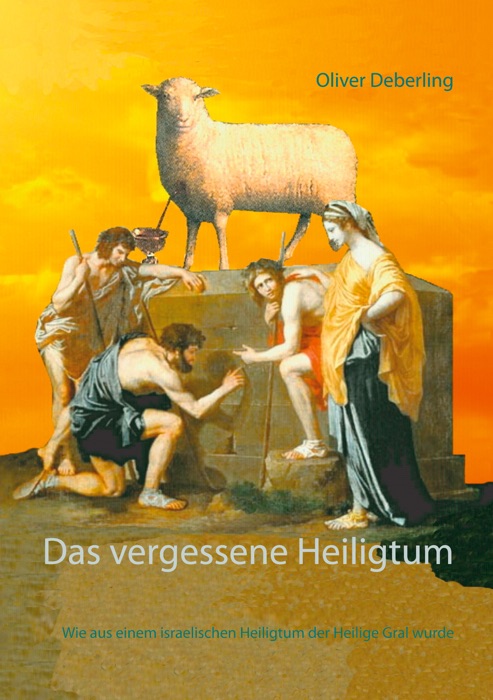 Das vergessene Heiligtum