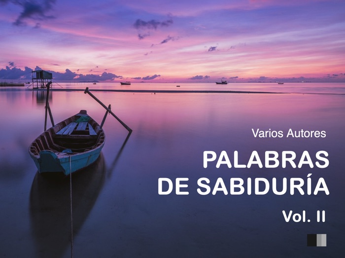 Palabras de Sabiduría Vol. II : Meditación y Positividad