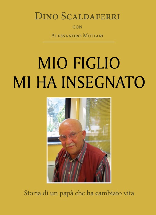 Mio figlio mi ha insegnato