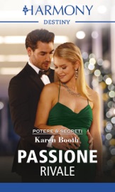 Passione rivale - Karen Booth by  Karen Booth PDF Download