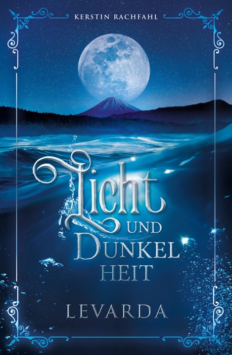 Licht und Dunkelheit: Levarda