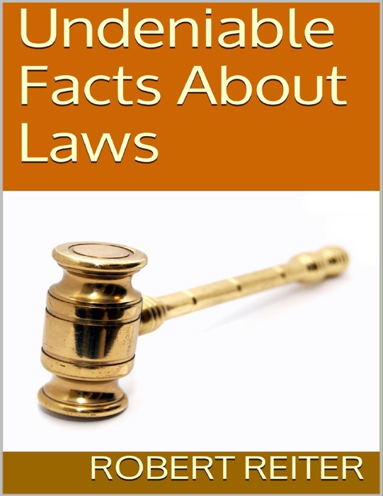 Undeniable Facts About Laws