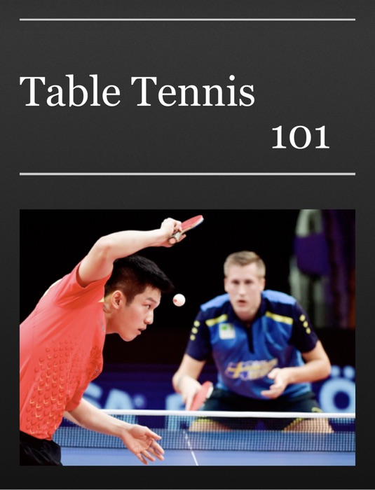 Table Tennis 101