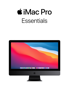 iMac Pro Essentials - Apple Inc.
