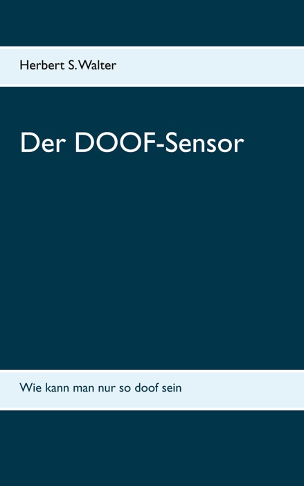 Der DOOF-Sensor