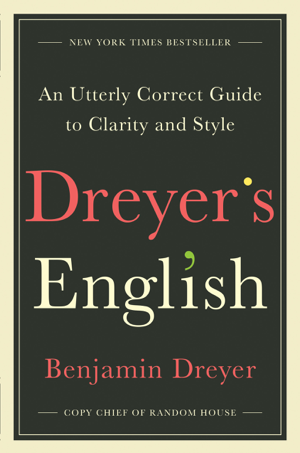 Read & Download Dreyer's English Book by Benjamin Dreyer Online