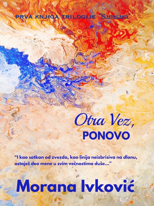 Otra Vez, Ponovo