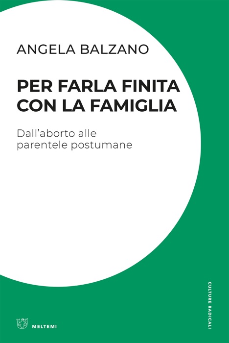 Per farla finita con la famiglia