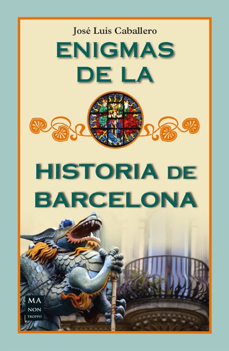 Enigmas de la historia de Barcelona