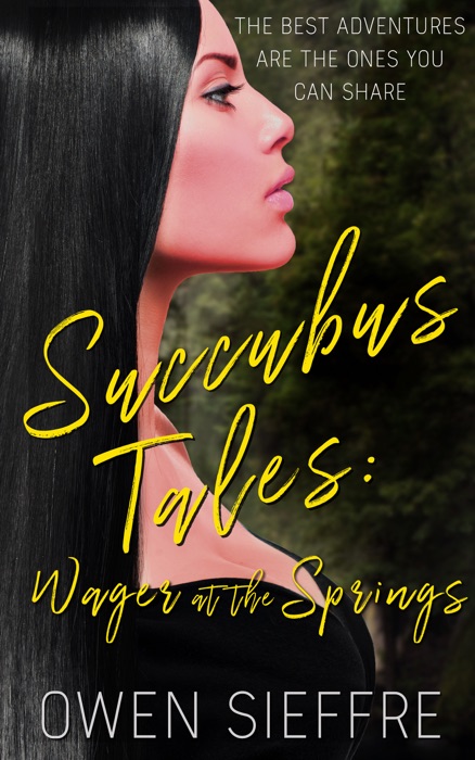 Succubus Tales: Wager at the Springs