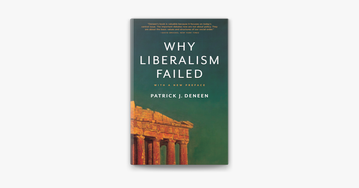 ‎Why Liberalism Failed On Apple Books