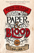 Paper & Blood - Kevin Hearne