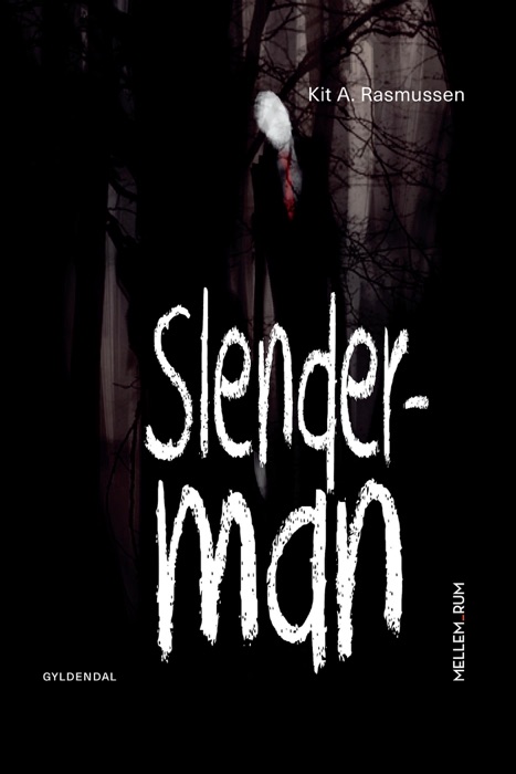 Mellem_rum. Slenderman