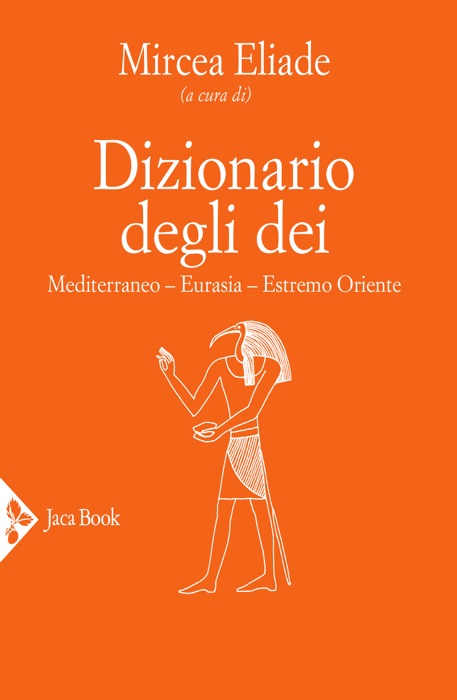 Dizionario degli dei. Africa, Americhe, Oceania