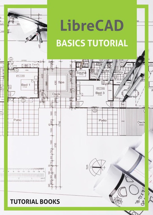 LibreCAD Basics Tutorial