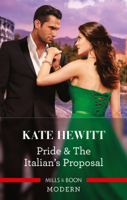 Kate Hewitt - Pride & the Italian's Proposal artwork