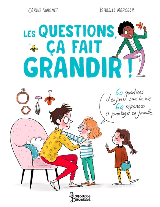 Les questions, ça fait grandir !