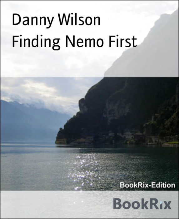 Finding Nemo First