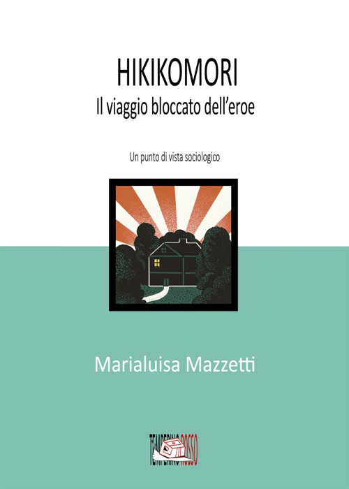 Hikikomori il viaggio bloccato dell'eroe