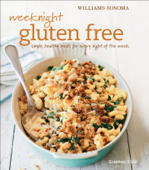 Weeknight Gluten Free - Kristine Kidd