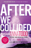 Anna Todd - After We Collided artwork