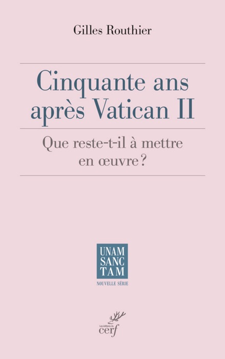 Cinquante ans après Vatican II - que reste-t-il à mettre en oeuvre ?
