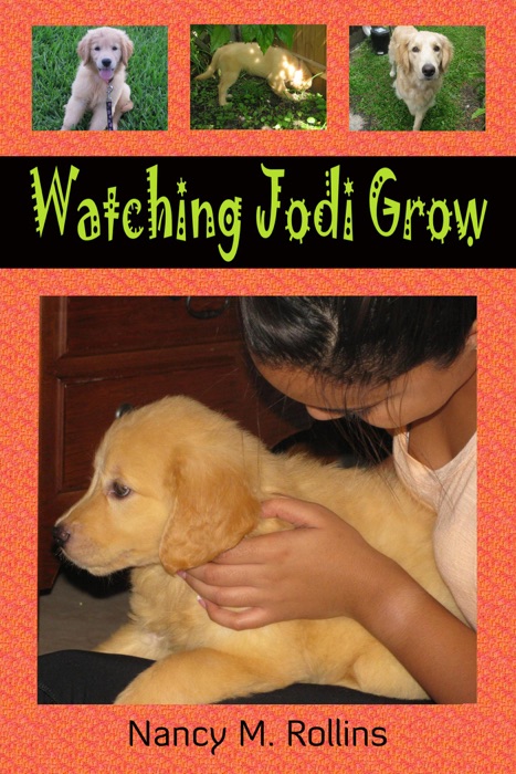 Watching Jodi Grow