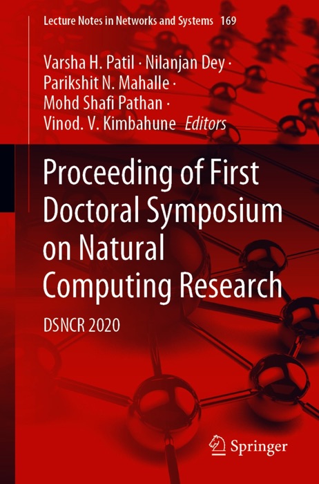 Proceeding of First Doctoral Symposium on Natural Computing Research