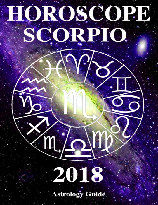 Horoscope 2018 - Scorpio