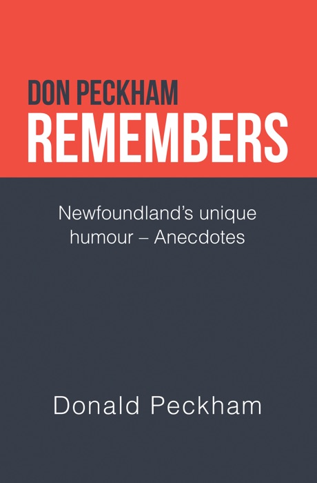 Don Peckham Remembers