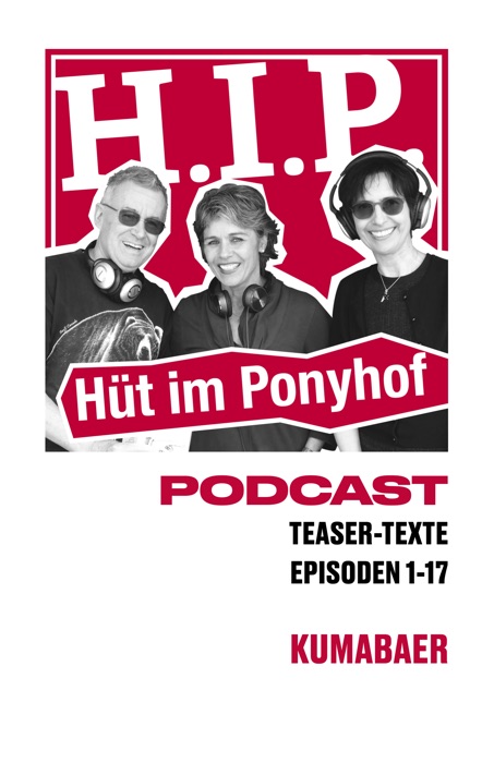 HIP: Hüt im Ponyhof Podcast