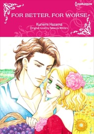 For Better, For Worse - Kuremi Hazama & Rebecca Winters by  Kuremi Hazama & Rebecca Winters PDF Download