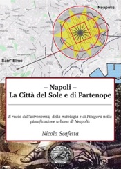 Napoli: la città del Sole e di Partenope