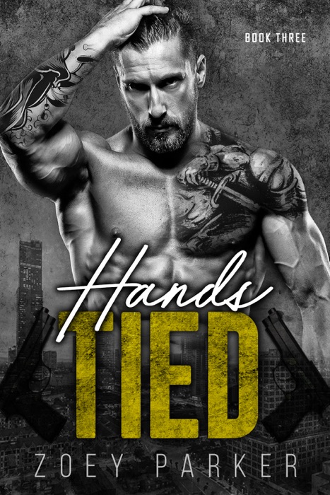 Hands Tied - Book Three