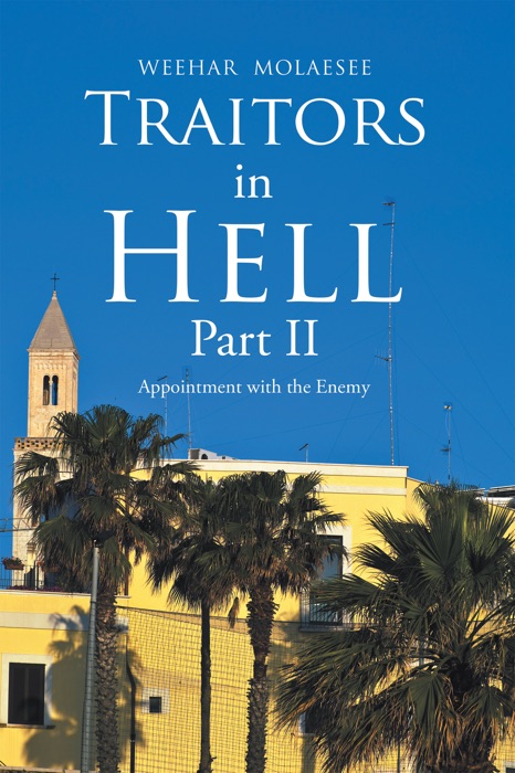 Traitors in Hell Part Ii