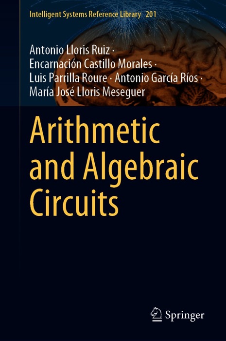 Arithmetic and Algebraic Circuits